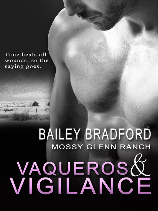 Title details for Vaqueros and Vigilance by Bailey Bradford - Available